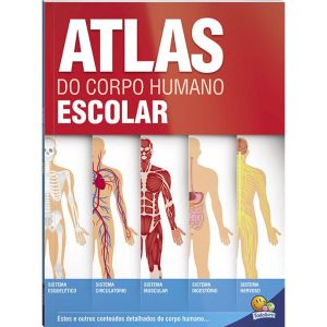 Livro Atlas Do Corpo Humano Escolar TodoLivro