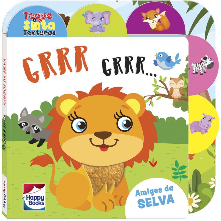 Livro Infantil 2 a 4 Anos - Toque e Sinta as Texturas: GRRR-GRRR! Happy Books
