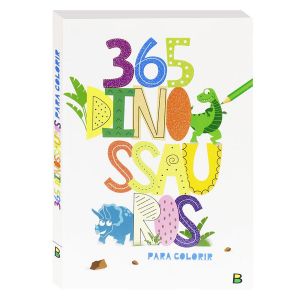 Livro Infantil 2 a 6 Anos 365 Dinossauros para Colorir Todolivro 1160508