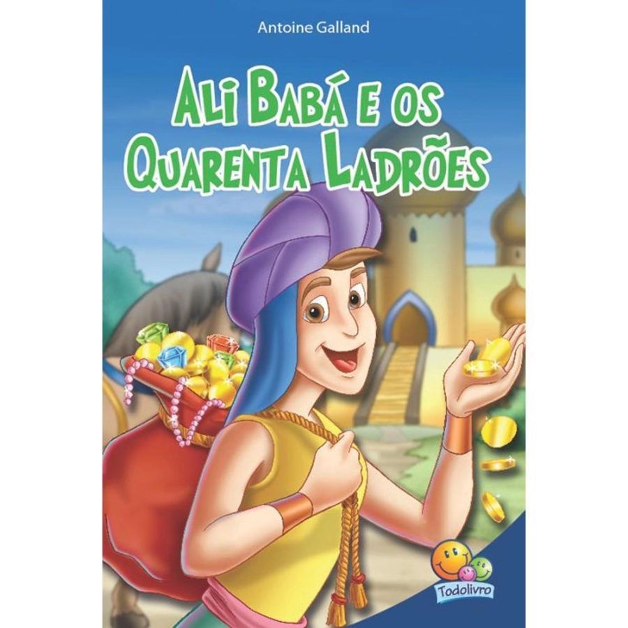 Livro Infantil 3 a 5 Anos - Classic Stars Ali Baba e os 40 Ladrões Todolivro