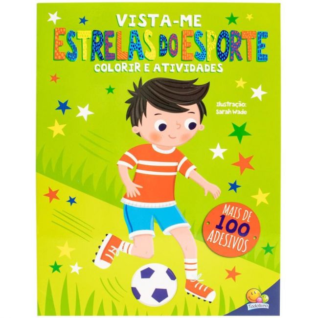 Livro Infantil 4 a 6 Anos - Vista-me: Estrelas do  Esporte Todolivro 1164791